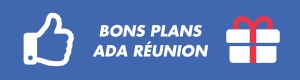 Bons plans ADA Réunion